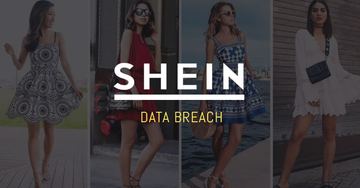 The Data Breach Of Fashion Retailer Shein Affected 6.4 Million Customers – Shocking or Breaking?